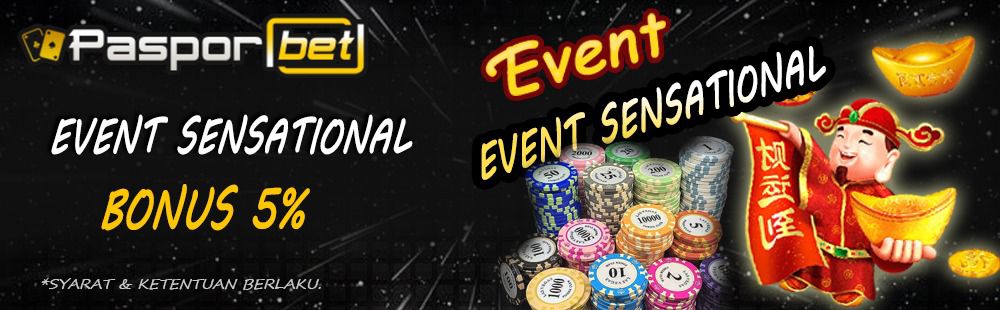 EVENT BONUS 5% SENSATIONAL